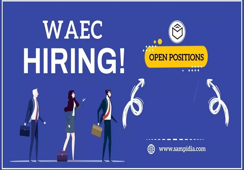 WAEC Recruitment 2022 | How to apply