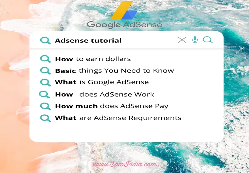 Adsense tutorial: How to earn dollars