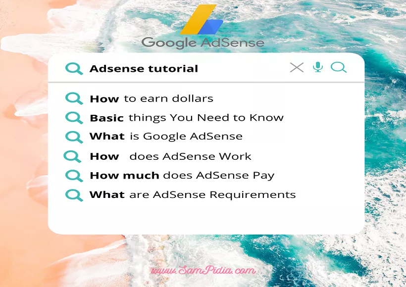 Adsense tutorial: How to earn dollars