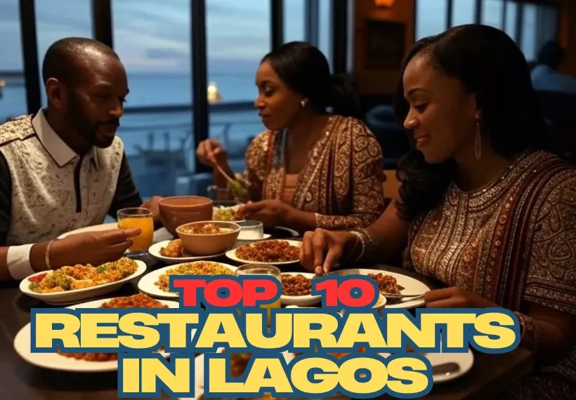 Top 10 Restaurants in Lagos